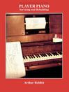 Player Piano (eBook): Servicing and Rebuilding